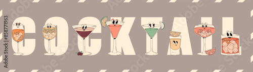 Retro groovy characters summer cocktails. Banner with cute alcohol beverage aperol spritz, negroni, tequila, cosmopolitan and other. Vintage vector illustration 70s, 80s style