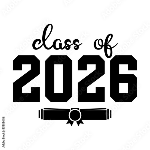 Class of 2026 design, College t-shirt design printable text vector	