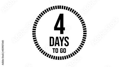 4 days to go, 4 days count 2D animation, motion graphics running numbers counting days, 4 days in a month, four days left, 4K HD video with black text Transparent video alpha channel.