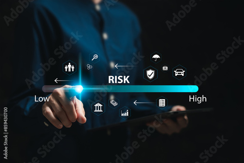 Risk assessment and management concept, Business Woman touch on Low levels of risk management, Evaluation measure analytics technology, Business, Financial, Health, Human resource, Insurance