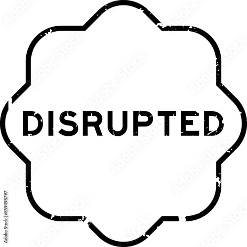 Grunge black disrupted word rubber seal stamp on white background