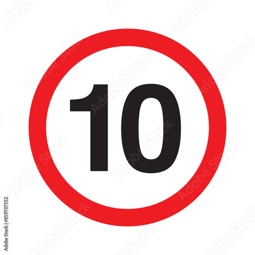 Maximum Speed ​​Limit Sign Maximum Speed ​​Limit 10 km Sign