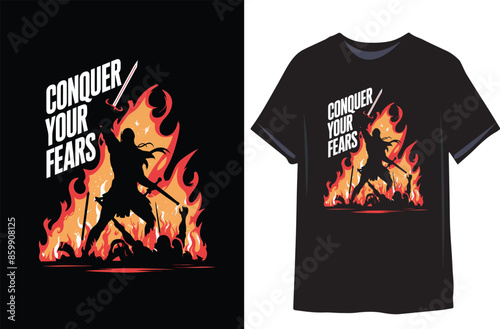 Conquer your fears | Motivational quote for Classic T-Shirt design illustration vector 