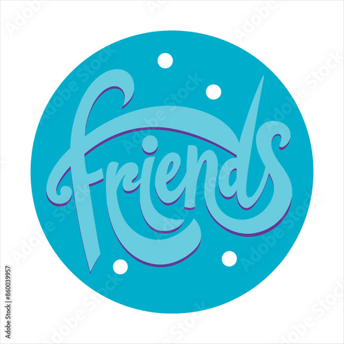 A circular logo calligraphy Text OF  Friends