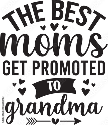 The Best Moms Get Promoted to Grandma