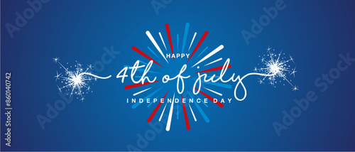 4th of July handwritten typography. Happy independence day on blue white red glitter fireworks blue background