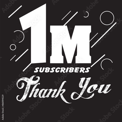 1M subscribers thanks subscribers  thanks for 1M Subscribers, | 1 Million followers Thank you card. Celebrating the completion of 1m followers and Thanks |thank you my all followers