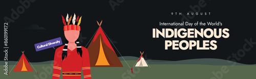  International Day of the World's Indigenous Peoples. 9th August Worlds Indigenous peoples day celebration cover banner, post with a man in their cultural dress. The day is to protect their rights.