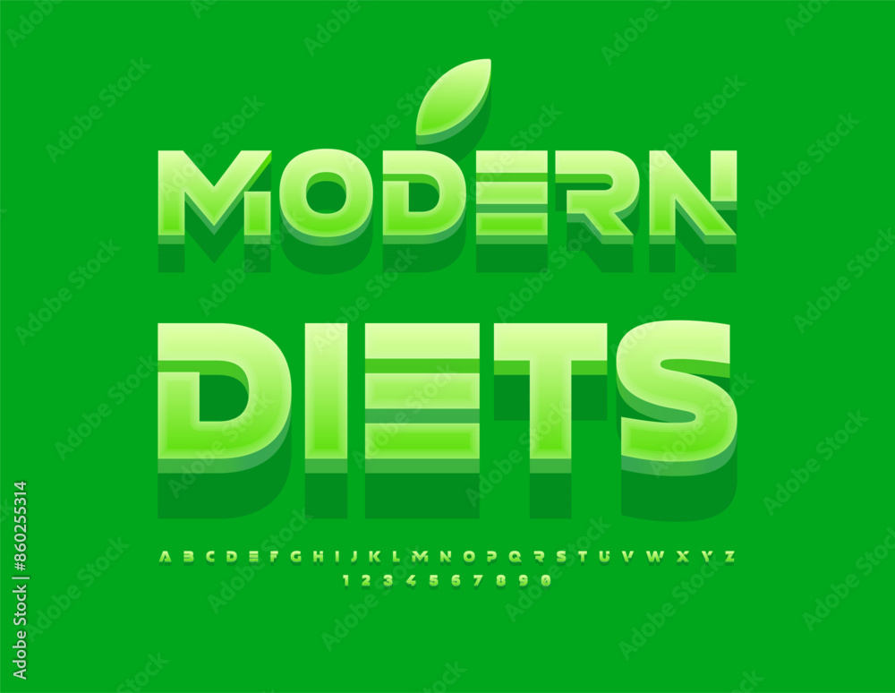 Vector eco template Modern Diets. Futuristic Green Font. Modern 3D Alphabet Letters and Numbers set. Vector eco template Modern Diets. Futuristic Green Font. Modern 3D Alphabet Letters and Numbers set.
