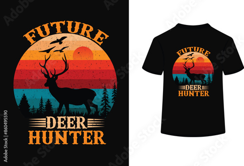Future deer hunter t-shirt design.