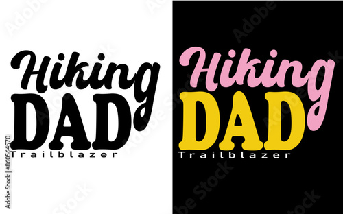 Hiking Dad Trailblazer t-shirt design 