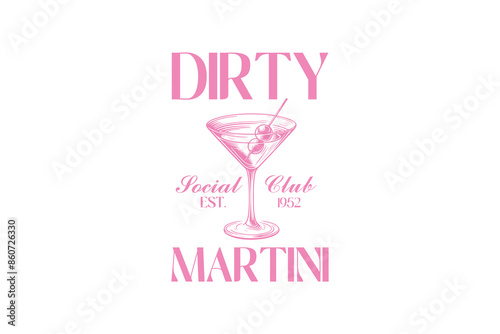 Dirty Martini Vintage Summer Quote Cocktail SVG Design