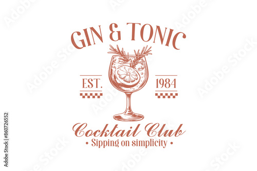  Gin And Tonic Cocktail Club, Vintage Summer Quote Cocktail SVG Design
