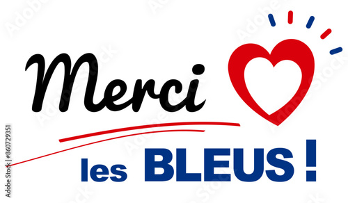 MERCI LES BLEUS