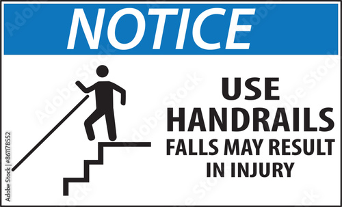 Use handrails falls may result in injury warning notice sign vector.eps