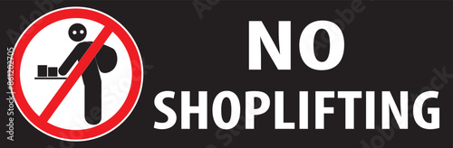 No shoplifting warning sign notice vector.eps