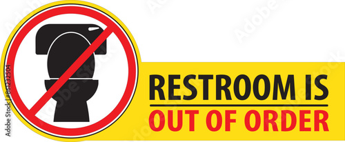 Restroom is out of order notice vector.eps