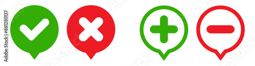 Set of plus minus, check mark, x mark with speech bubble or comic ballon icon. Vector illustration.