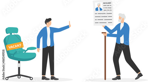 Job restrictions, HR manager with placard - too old. Elderly man holds a resume. Boss with job offer, only for young adults. Age discrimination, ageism. Unhappy aged job seeker, unemployment. vector


