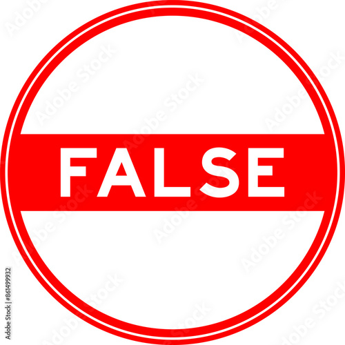 Red color round seal sticker in word false on white background