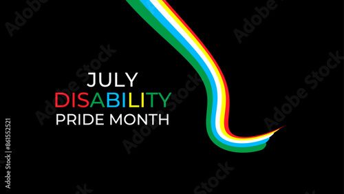 Disability Pride Month. July. contributions of people with disabilities. Awareness month. Vector banner, poster, flyer, cover, card, website, brochure, header. vector illustration