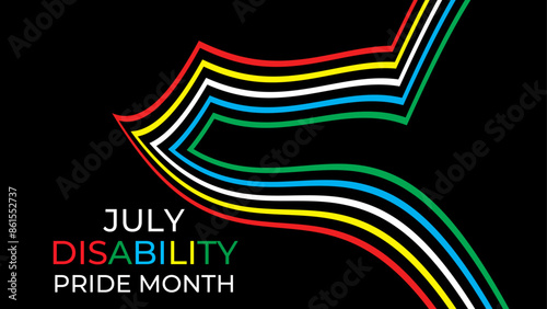 Disability Pride Month. July. contributions of people with disabilities. Awareness month. Vector banner, poster, flyer, cover, card, website, brochure, header. vector illustration