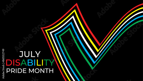Disability Pride Month. July. contributions of people with disabilities. Awareness month. Vector banner, poster, flyer, cover, card, website, brochure, header. vector illustration
