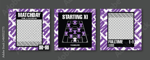 Sport Social Media Post Template , Football Match Day , Starting 11 , Starting Eleven , Full time