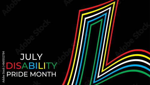 Disability Pride Month. July. contributions of people with disabilities. Awareness month. Vector banner, poster, flyer, cover, card, website, brochure, header. vector illustration