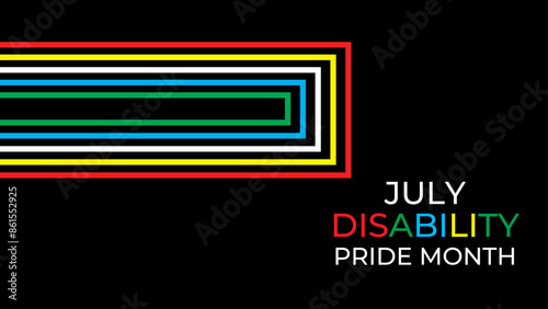 Disability Pride Month. July. contributions of people with disabilities. Awareness month. Vector banner, poster, flyer, cover, card, website, brochure, header. vector illustration