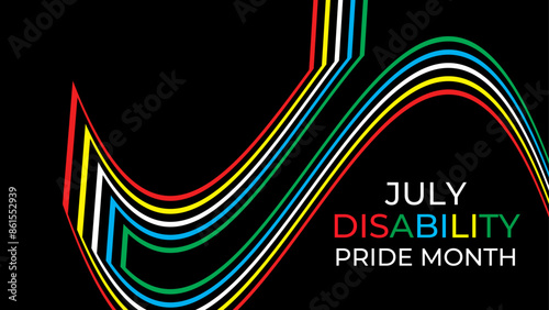 Disability Pride Month. July. contributions of people with disabilities. Awareness month. Vector banner, poster, flyer, cover, card, website, brochure, header. vector illustration