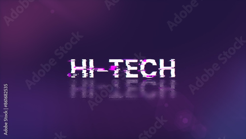 3D rendering hi tech text with screen effects of technological glitches