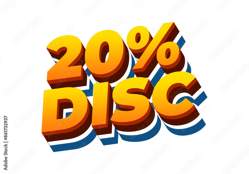 20 percent discount. Text effect in 3D look and good colors 20 percent discount. Text effect in 3D look and good colors