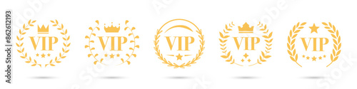 VIP label collection with laurel wreath, crown and stars. Luxury VIP emblem icons. Set of VIP user and premium member pass