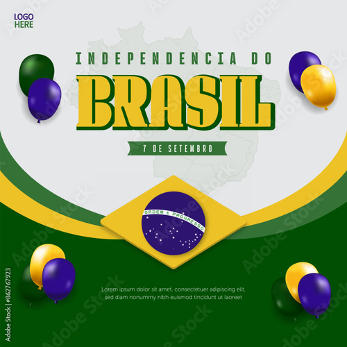 Celebration of Brazil Independence Day September 7th. Independencia do Brasil 7 de Setembro
