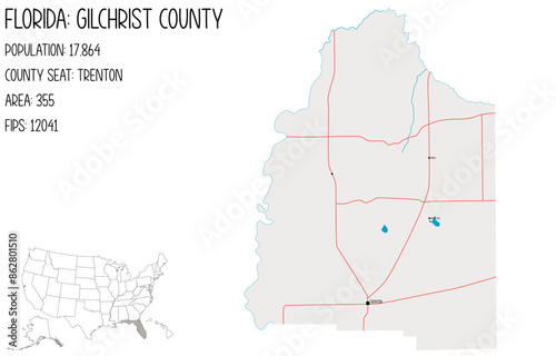 Large and detailed map of Gilchrist County in Florida, USA.