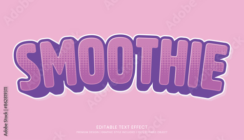 smoothie editable 3d text effect template bold typography and abstract style drinks logo and brand