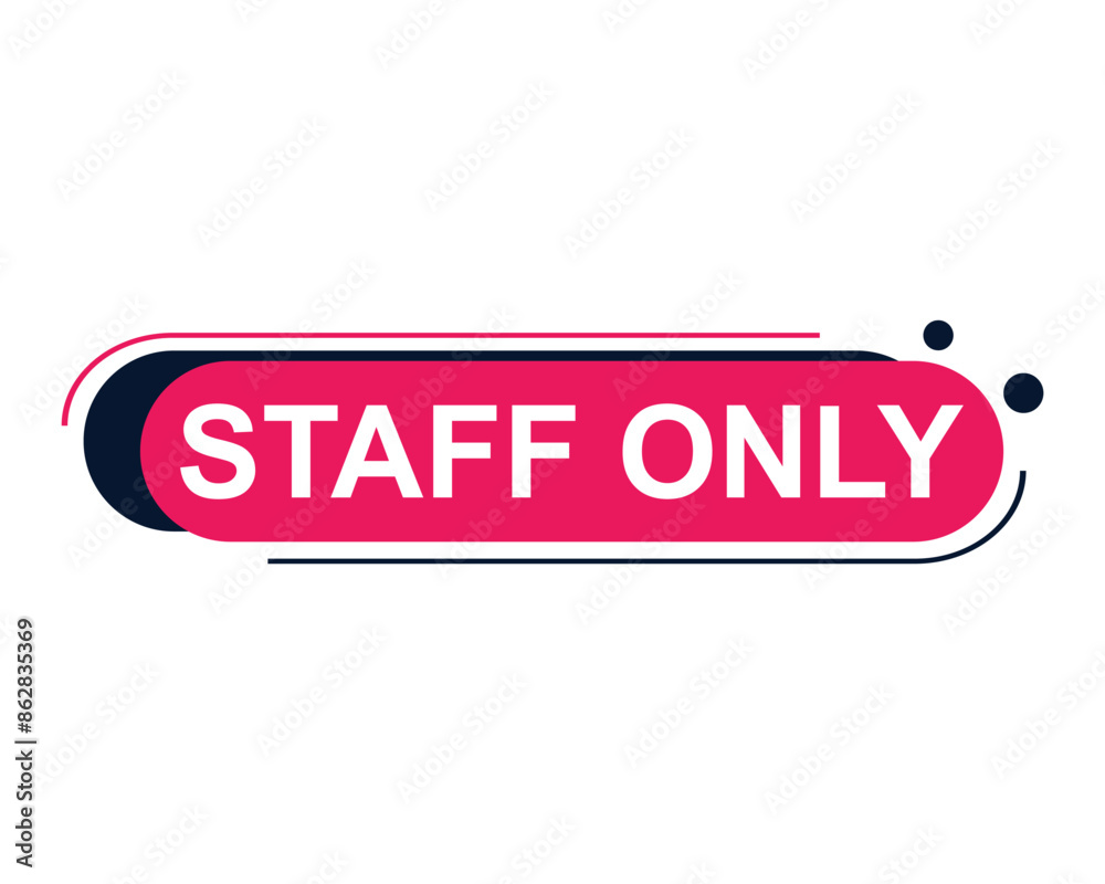 staff only button on white background. staff only button sign staff only button on white background. staff only button sign