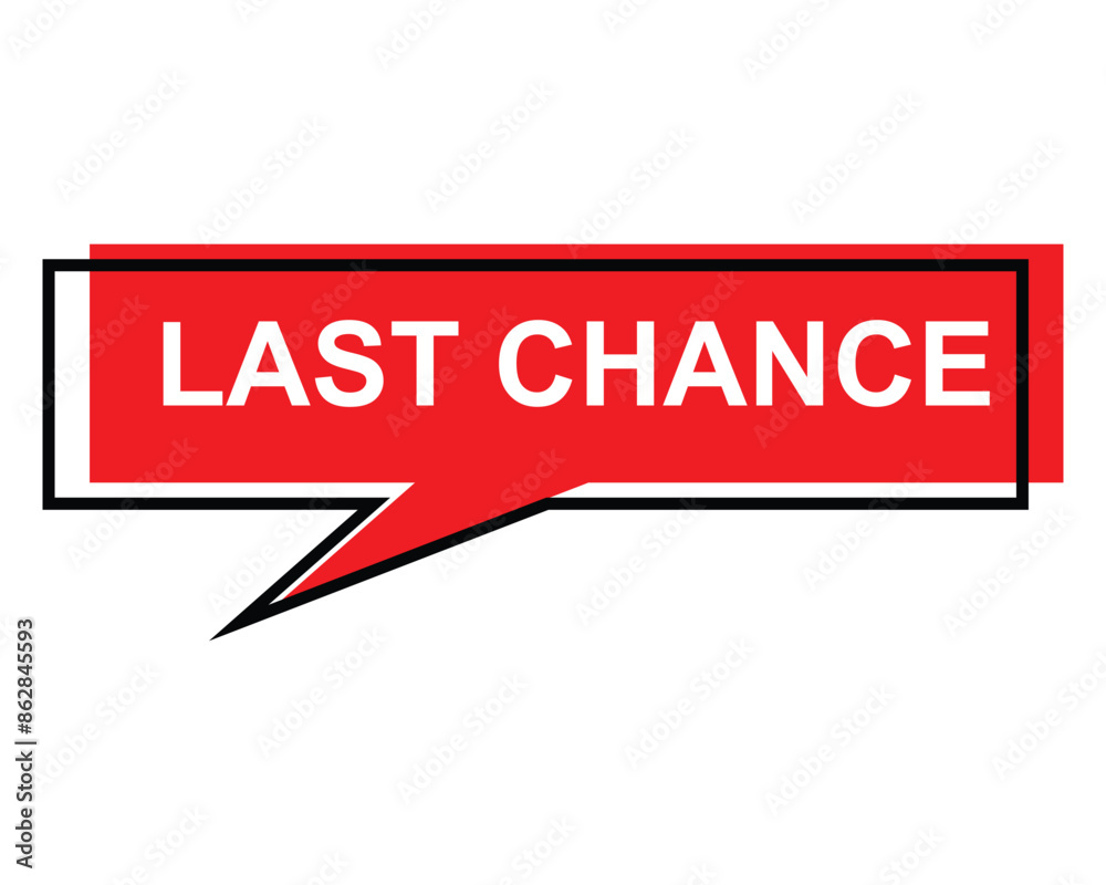 last chance button on white background.last chance button sign last chance button on white background.last chance button sign