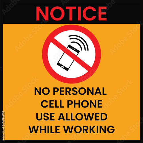 No personal cell phone use allowed while working illustration of an background