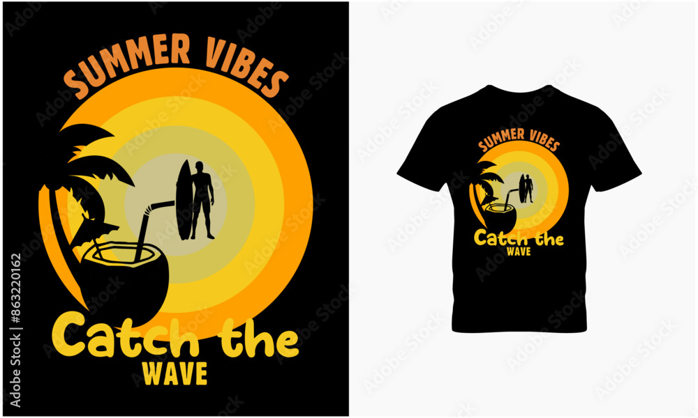 Fototapeta premium Summer vibes catch the wave t shirt design 
