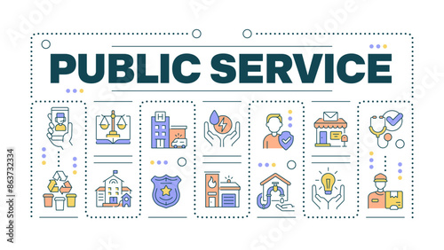 Public service word concept isolated on white. Government services. Law enforcement and healthcare. Creative illustration banner surrounded by editable line colorful icons. Hubot Sans font used