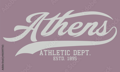 Athens city typography, Vintage typography college varsity athens city greece athletic department slogan print with grunge effect for graphic tee t shirt or sweatshirt hoodie - Vector.eps