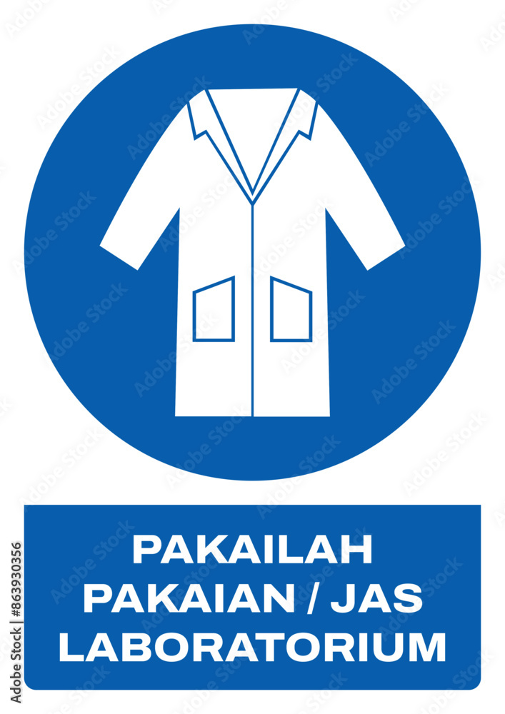 ISO mandatory safety signs v2 in indonesian_pakailah pakaian- jas laboratorium size a4/a3/a2/a1 ISO mandatory safety signs v2 in indonesian_pakailah pakaian- jas laboratorium size a4/a3/a2/a1