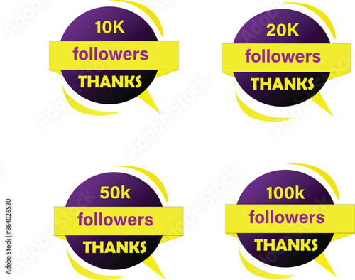 set of labels 10k, 20k, 50k, 100k followers thanks in purple yellow color white Background