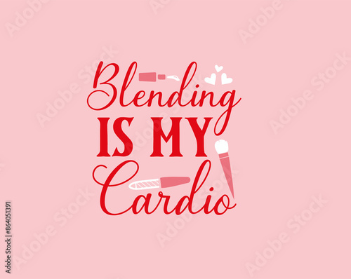 Makeup Vector Hand Drawn Illustration Red Lipstick and Lips Typography Quote T-shirt