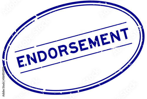 Grunge blue endorsement word oval rubber seal stamp on white background