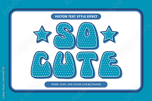 Retro So Cute text style effect in navy, blue, and white with water drop pattern, editable vector graphic.
