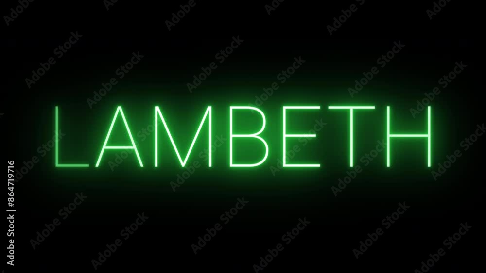Flickering neon green glowing Lambeth text animated on black background Flickering neon green glowing Lambeth text animated on black background
