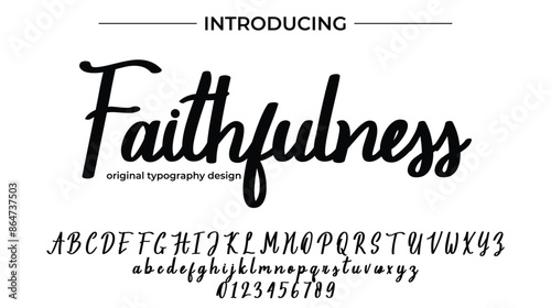 Faithfulness Font Stylish brush painted an uppercase vector letters, alphabet, typeface